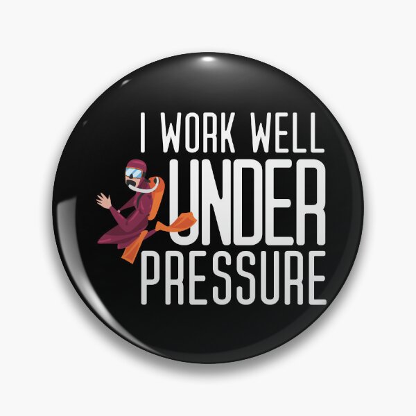 Item preview, "I work well under pressure" funny text for Scuba Divers designed and sold by in-leggings.