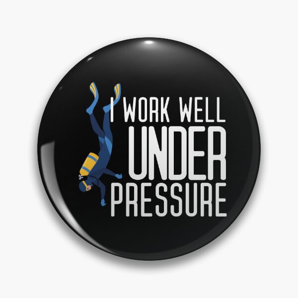 Item preview, "I work well under pressure" funny text for Scuba Divers designed and sold by in-leggings.