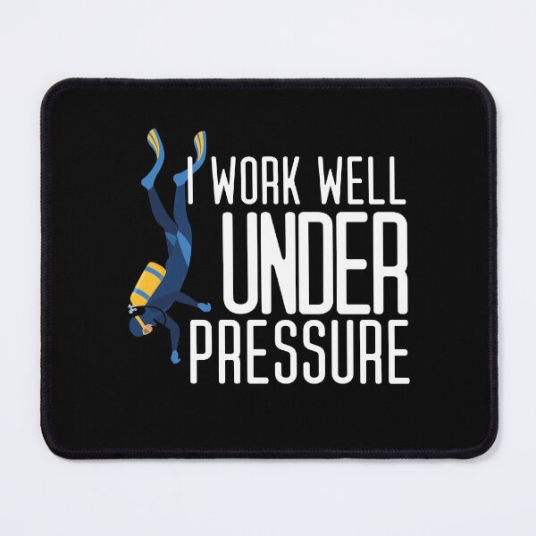 Item preview, "I work well under pressure" funny text for Scuba Divers designed and sold by in-leggings.