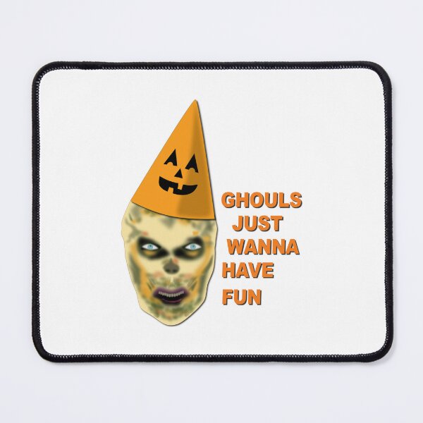 Item preview, Ghouls Just Wanna Have Fun designed and sold by verlnelson.