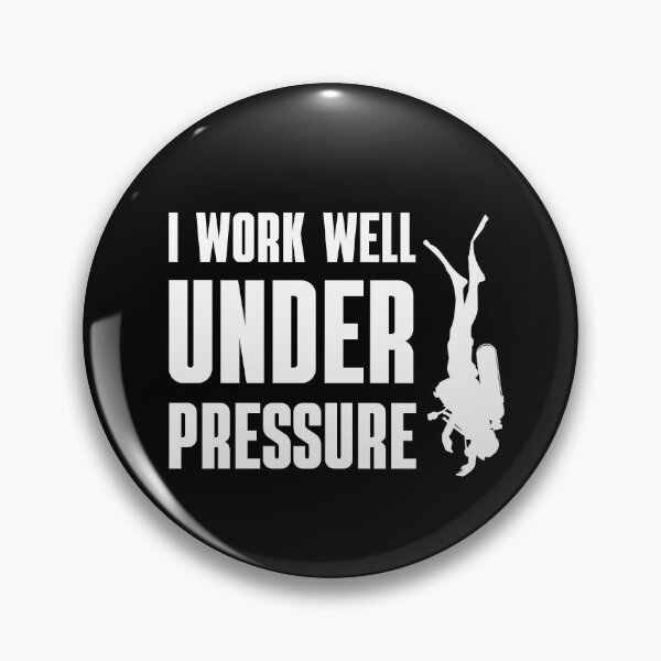 Item preview, "I work well under pressure" funny text for Scuba Divers designed and sold by in-leggings.