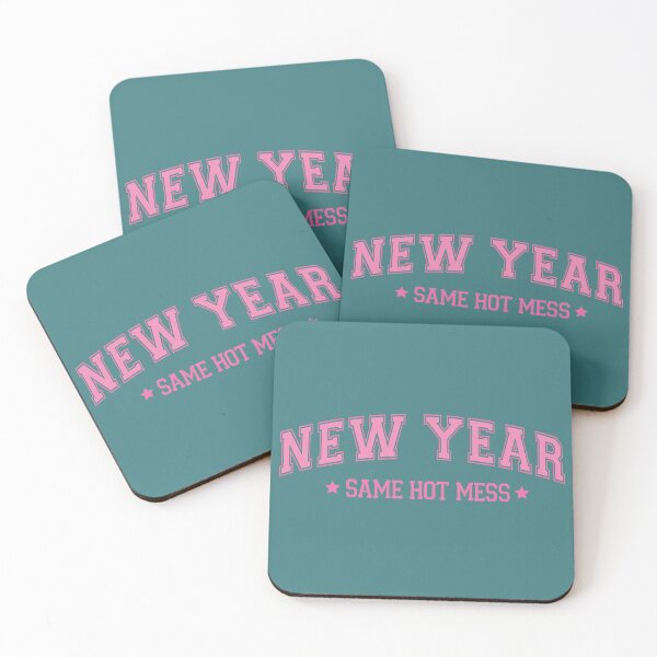 Item preview, New Year Same Hot Mess designed and sold by Snifferius.