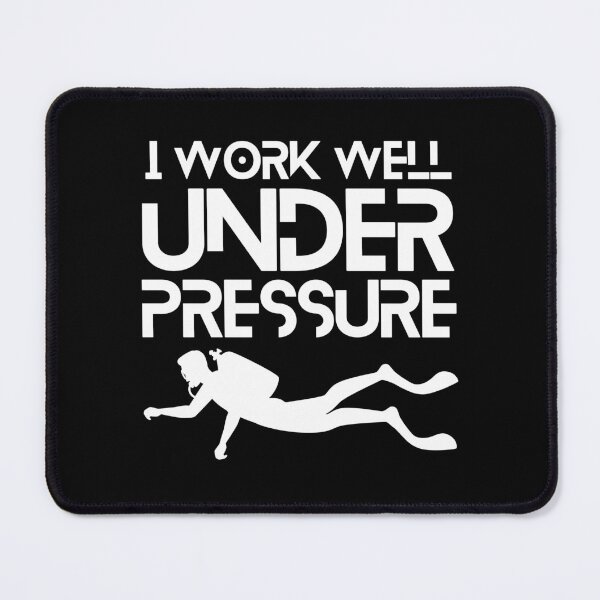 Item preview, "I work well under pressure" funny text for Scuba Divers designed and sold by in-leggings.