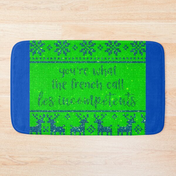 Item preview, You‘re what the french call les incompétents No. 3 (Grinch Edition) designed and sold by asanaworld.