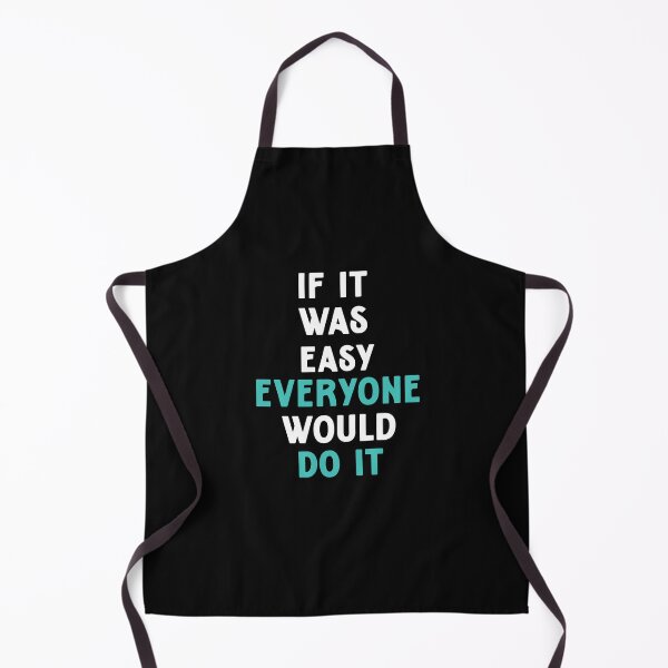 Item preview, if it was easy everyone would do it designed and sold by thewolf988.