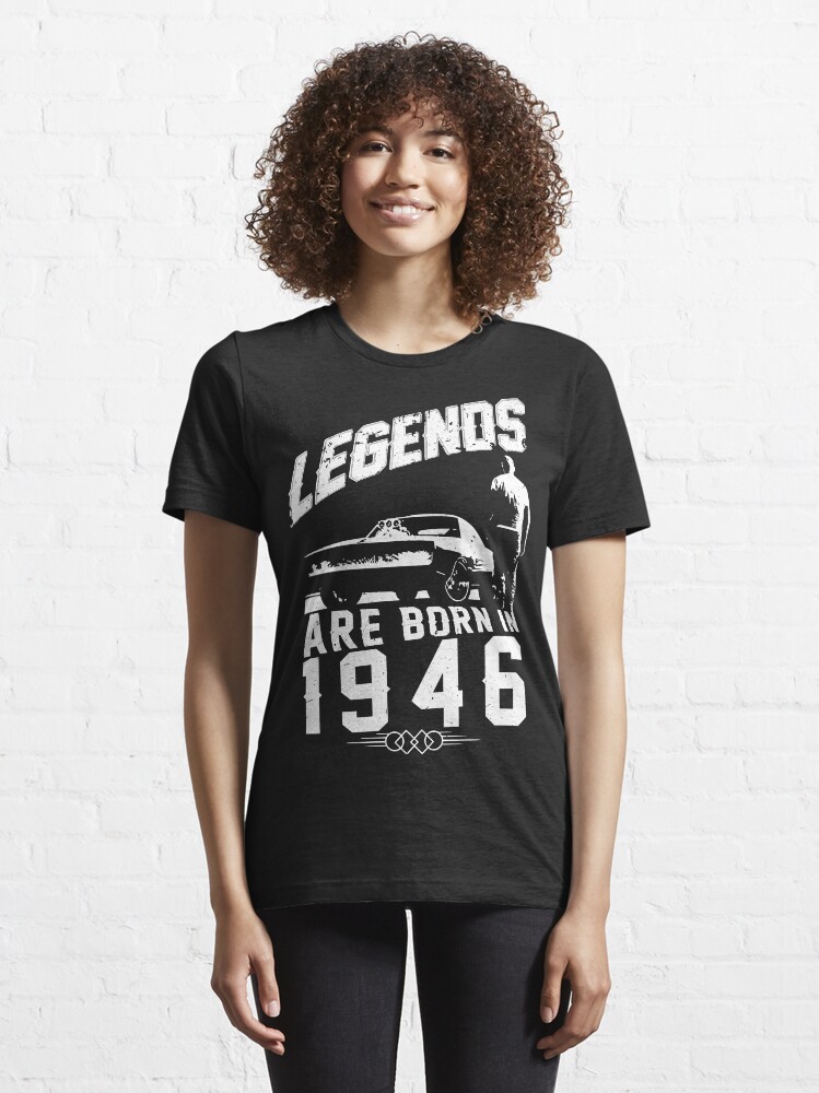Alternate view of Legends Are Born In 1946 Essential T-Shirt