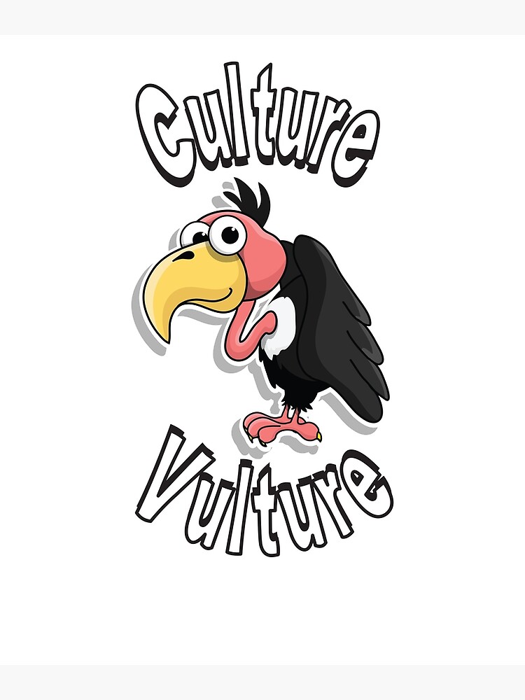 Off Topic  the CULTURE VULTURE