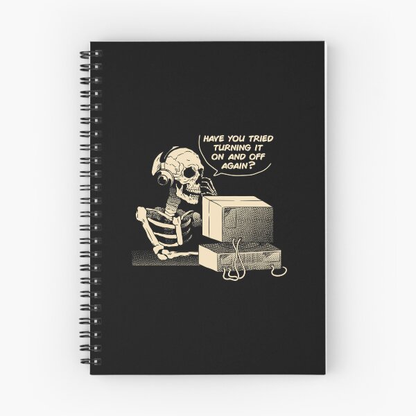 Item preview, Have You Tried Turning it Off and On Again Skeleton IT Support Call Center by Tobe Fonseca designed and sold by Tobe Fonseca®.