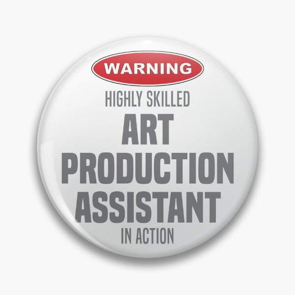 Item preview, Highly Skilled Art Production Assistant in Action designed and sold by NermilioDesigns.