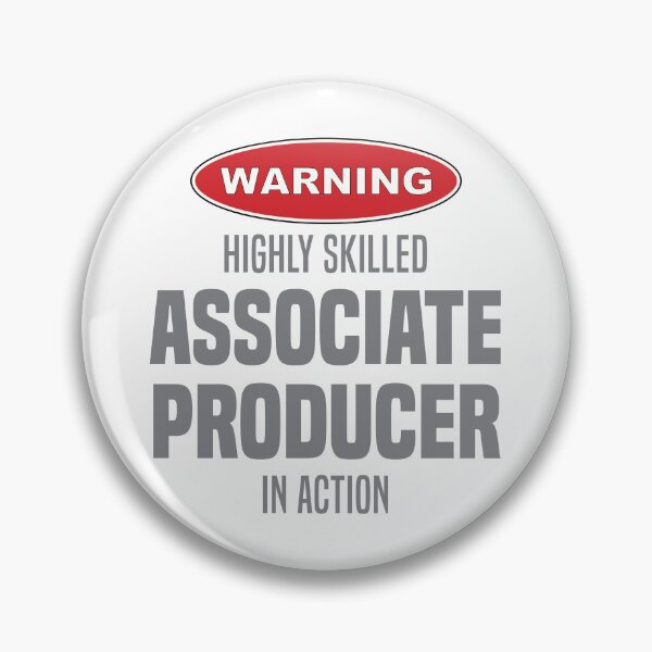 Item preview, Highly Skilled Associate Producer in Action designed and sold by NermilioDesigns.