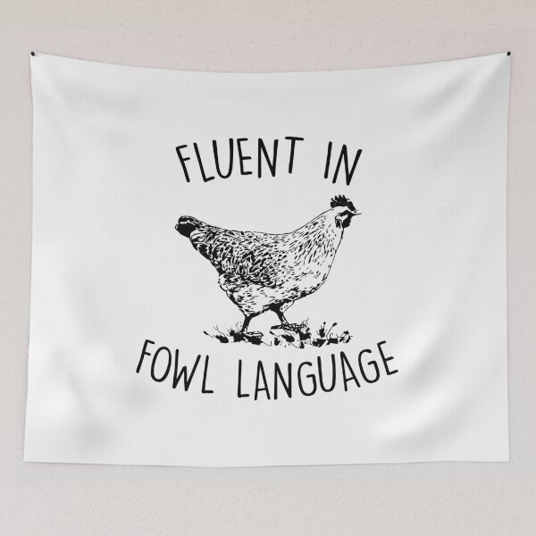 Item preview, Fluent In Fowl Language Funny Novelty Hen Chicken Pet Lover designed and sold by NovaPixelArtCo.