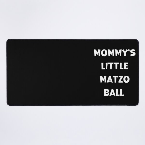 Item preview, Mommy's Little Matzo Ball Funny Jewish Humor designed and sold by ArtFromBeyond.