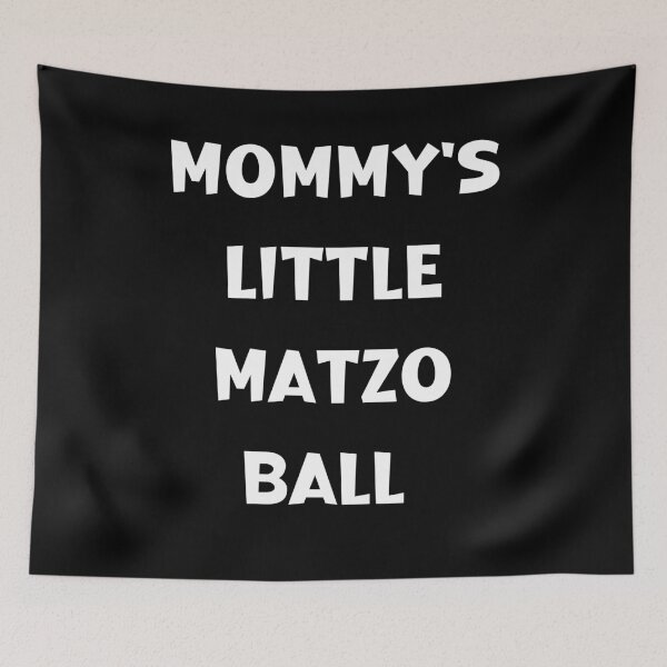 Item preview, Mommy's Little Matzo Ball Funny Jewish Humor  designed and sold by ArtFromBeyond.