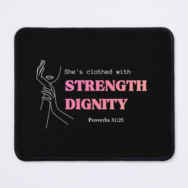 Item preview, She's clothed with strength and dignity Proverbs 31:25 designed and sold by HisPromises.
