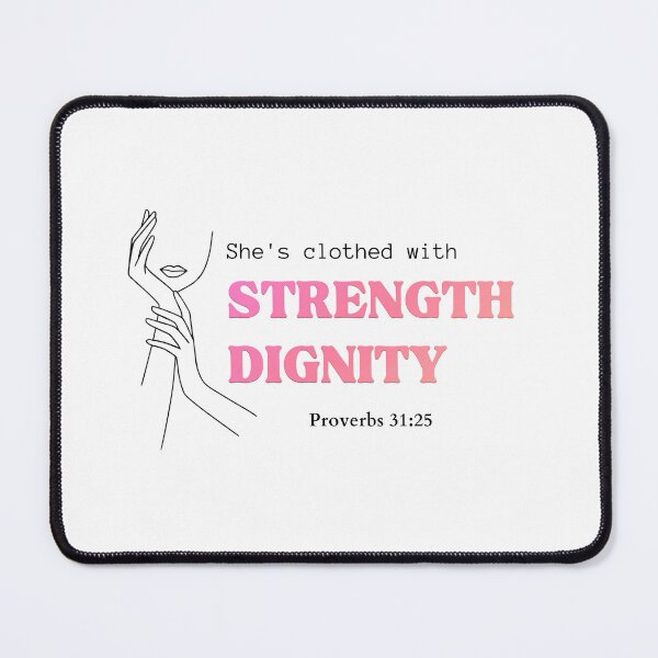 Item preview, She's clothed with strength and dignity Proverbs 31:25 designed and sold by HisPromises.