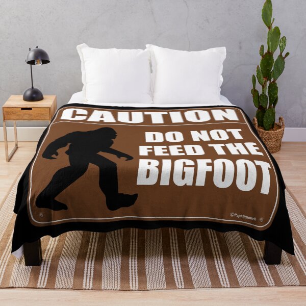 Item preview, CAUTION Do Not Feed The Bigfoot designed and sold by PapaSquatch.
