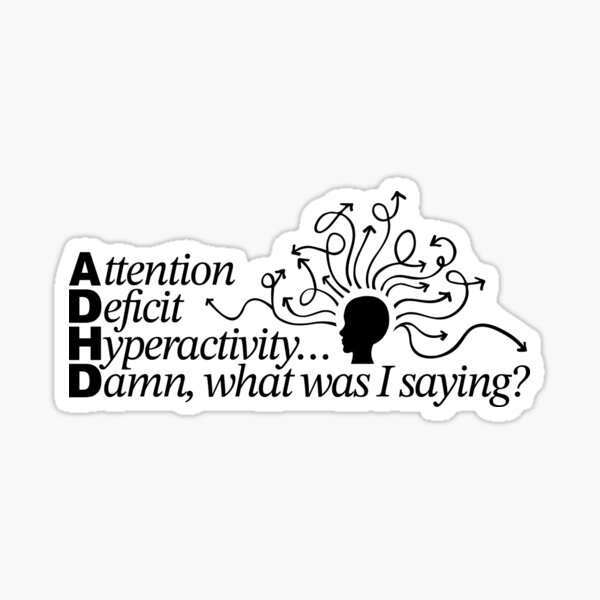 Item preview, ADHD Distraction Funny designed and sold by Olivia Ossege.