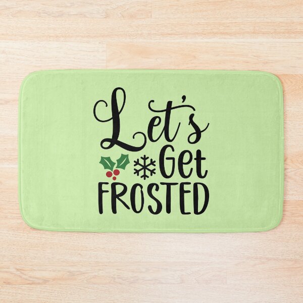 Item preview, Design Let's get Frosted designed and sold by P2Genies.