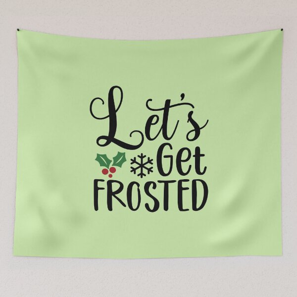 Item preview, Design Let's get Frosted designed and sold by P2Genies.