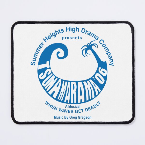 Item preview, Summer Heights High Drama Company Tsunamarama'06 designed and sold by bestchiefsever.