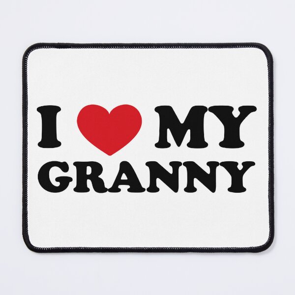 Item preview, I love my Granny - Expressing Endless Love designed and sold by EmeraldeaArt.