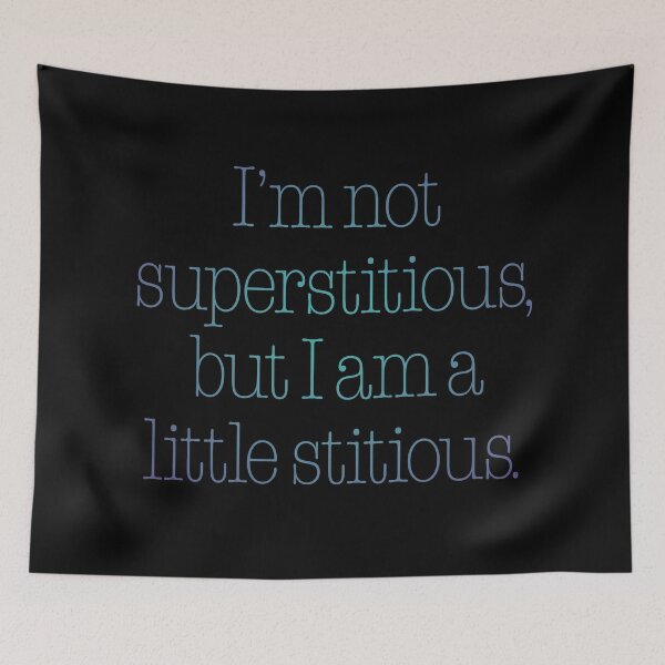 Item preview, I’m not superstitious, but I am a little stitious. v.1 designed and sold by x1brett.