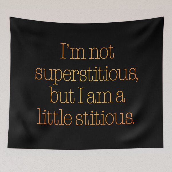 Item preview, I’m not superstitious, but I am a little stitious. v.3 designed and sold by x1brett.