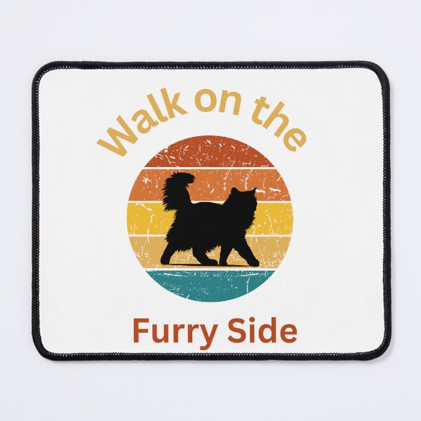 Item preview, Walk on the Furry Side designed and sold by Good4Vibez.