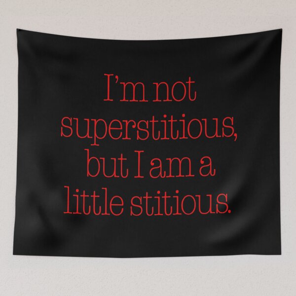 Item preview, I’m not superstitious, but I am a little stitious. v.6 designed and sold by x1brett.
