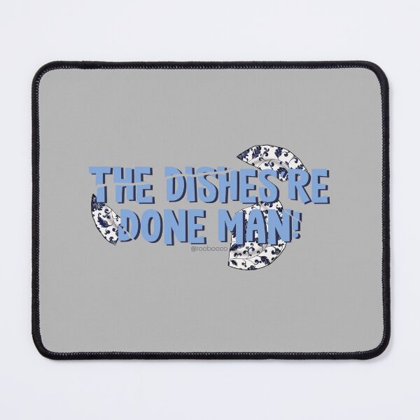 Item preview, Dishes are Done Man designed and sold by RooBooCo.