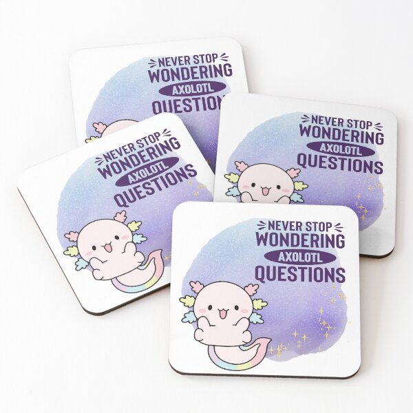 Item preview, Axolotl Wonder:Embrace Curiosity 'Never Stop Wondering Axolotl Questions designed and sold by s-n-s-designs.