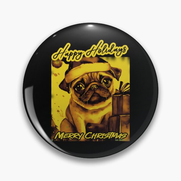 Item preview, Pug HAPPY HOLIDAYS 78 MERRY CHRISTMAS   designed and sold by RedBluffTraders.