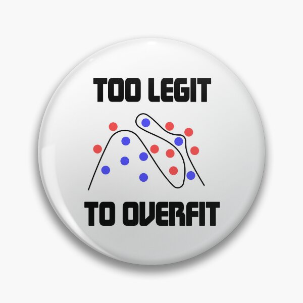 Item preview, Too Legit To Overfit designed and sold by ScienceCorner.