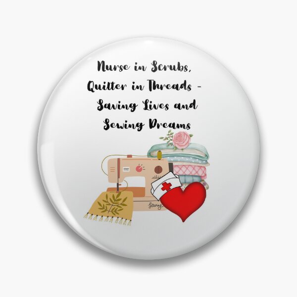 Item preview, Nurse in Scrubs, Quilter in Threads - Saving Lives and Sewing Dreams designed and sold by DarlingsTees.