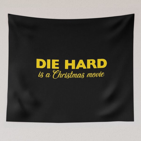Item preview, Die Hard is a Christmas Movie designed and sold by AspectsOfDreams.