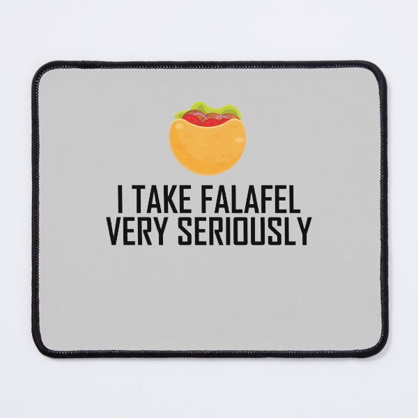 Item preview, I Take Falafel Very Seriously designed and sold by Chubuter.