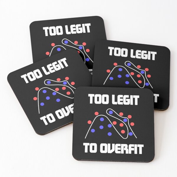 Item preview, Too Legit To Overfit designed and sold by ScienceCorner.