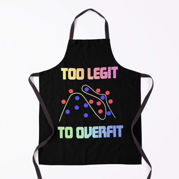 Item preview, Too Legit To Overfit designed and sold by ScienceCorner.