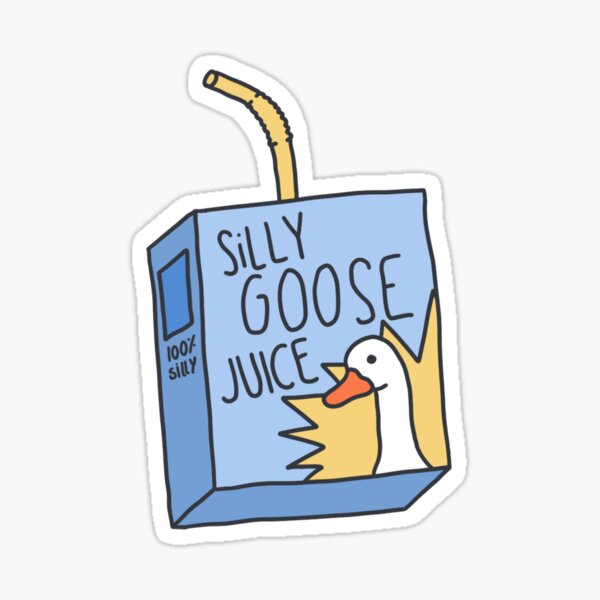 Silly Goose Juice Sticker for Sale by JessArt47