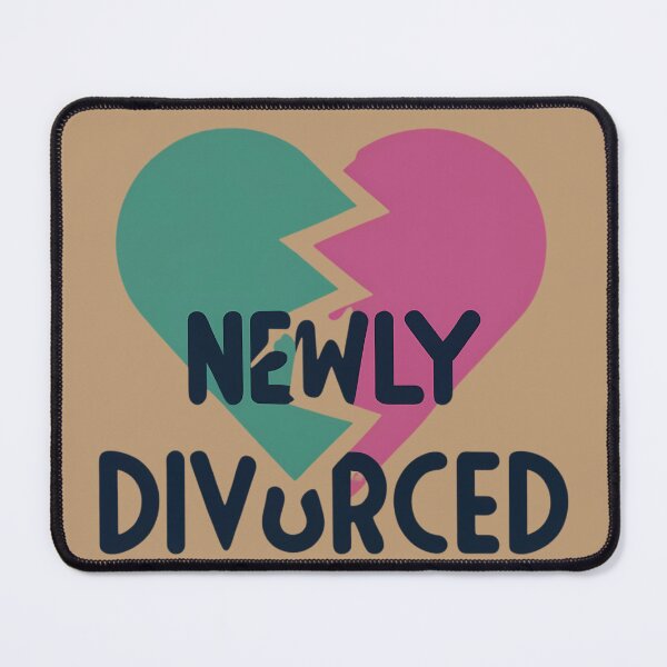 Item preview, Newly Divorced designed and sold by FlexYourMind.