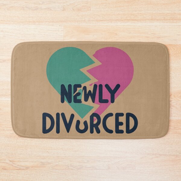 Item preview, Newly Divorced designed and sold by FlexYourMind.