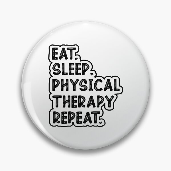 Item preview, Eat Sleep Physical Therapy Repeat, physical therapy, Physical Therapist Gift, PTA Graduation designed and sold by behindthefacts.