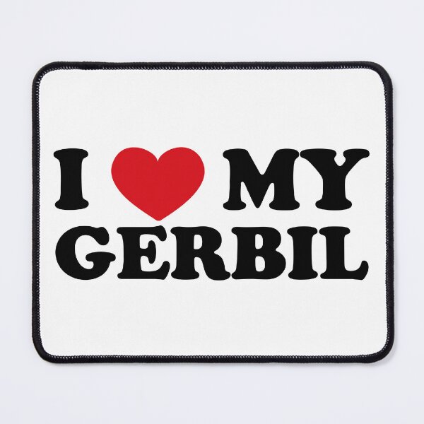 Item preview, Declaration of I Love My Gerbil designed and sold by EmeraldeaArt.