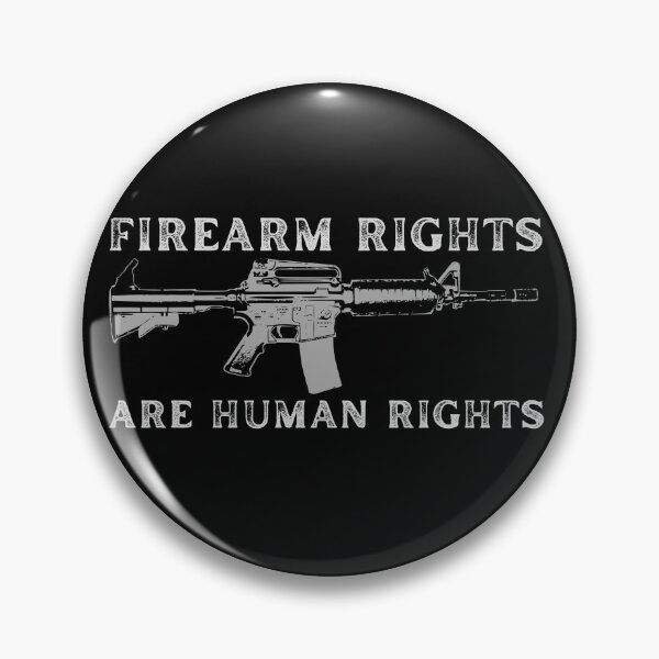 Item preview, Firearm Rights Are Human Rights designed and sold by emilzalero.