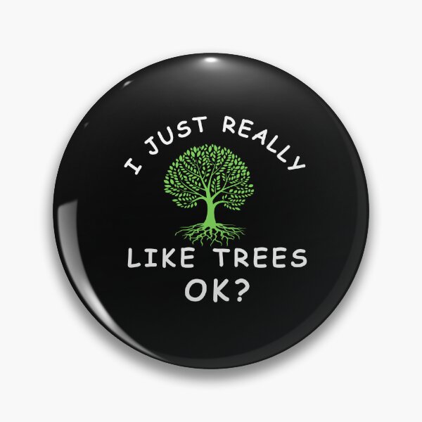 Item preview, Tree Gifts Men Women I Just Really Like Trees Ok Funny lover of trees T-Shirt designed and sold by woshgo.
