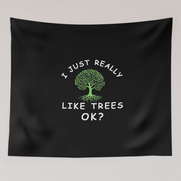 Item preview, Tree Gifts Men Women I Just Really Like Trees Ok Funny lover of trees T-Shirt designed and sold by woshgo.