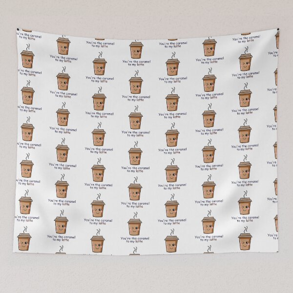 Item preview, Cute Latte Pun- You are Caramel to my Latte designed and sold by PurpleWay.