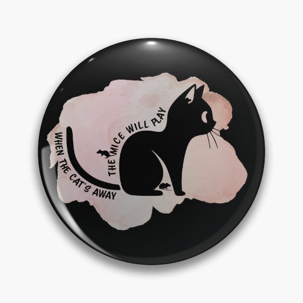 Item preview, When The Cat's Away The Mice Will Play Funny Gift For Boss And Cat Lovers designed and sold by PavoPlumaA.