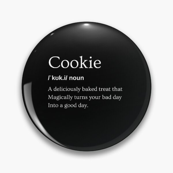 Item preview, Cookie noun, funny definition & Meaning designed and sold by TeeToop1.