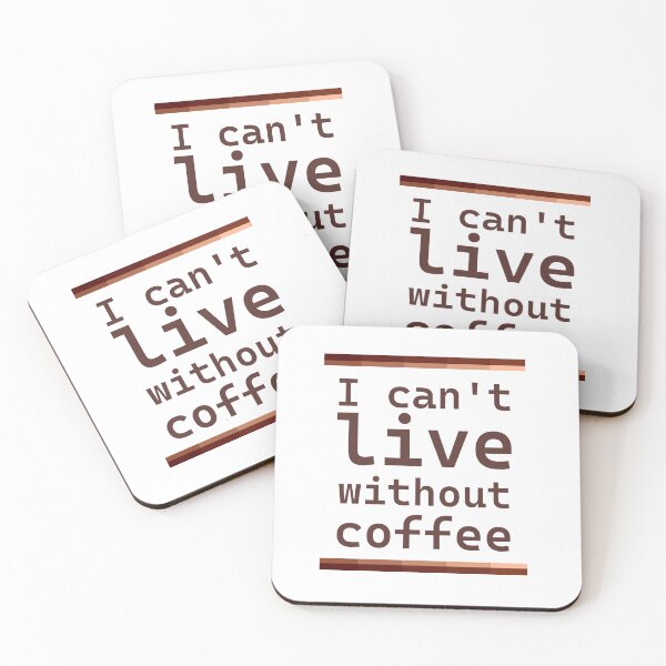 Item preview, I can't live without coffee designed and sold by Cassia Leandra.